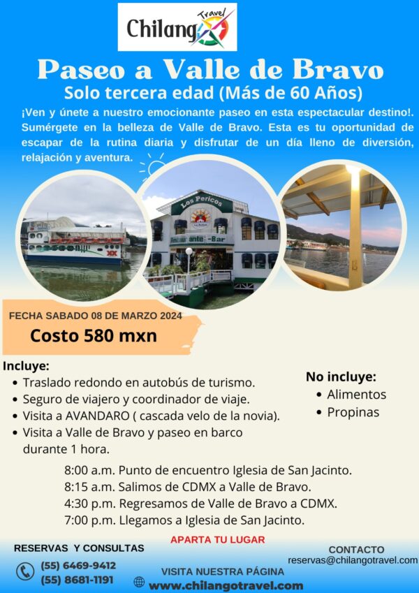 Paseo a Valle de bravo para la Tercera edad (+60)